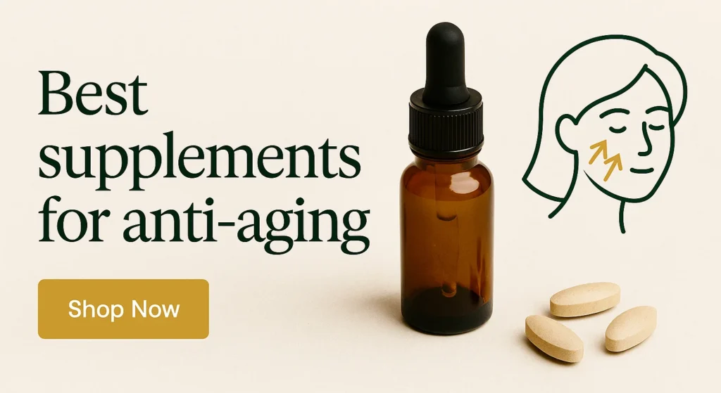 Anti-aging supplements